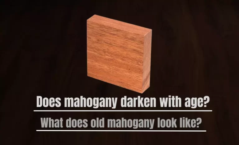 Does mahogany darken with age?