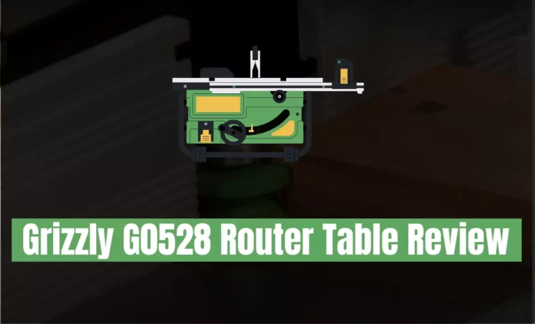 Grizzly router table review from real customers (2022)