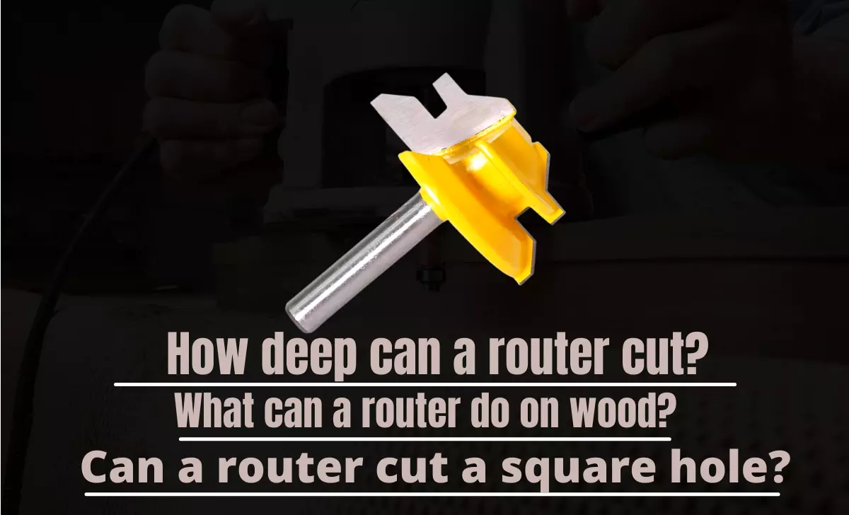 How deep can a router cut?